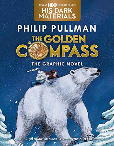 Imagen de archivo de The Golden Compass Graphic Novel, Complete Edition a la venta por Better World Books