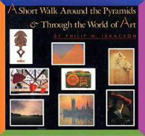 Imagen de archivo de A Short Walk Around the Pyramids & Through the World of Art a la venta por Wonder Book