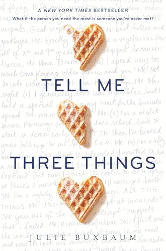 Beispielbild fr Tell Me Three Things zum Verkauf von Reliant Bookstore