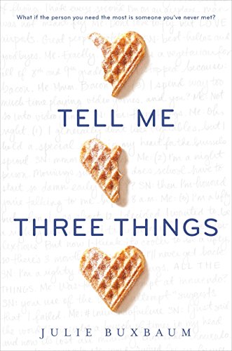 Imagen de archivo de Tell Me Three Things a la venta por Better World Books: West