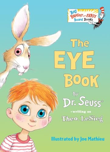 9780553536317: The Eye Book (Big Bright & Early Board Book)
