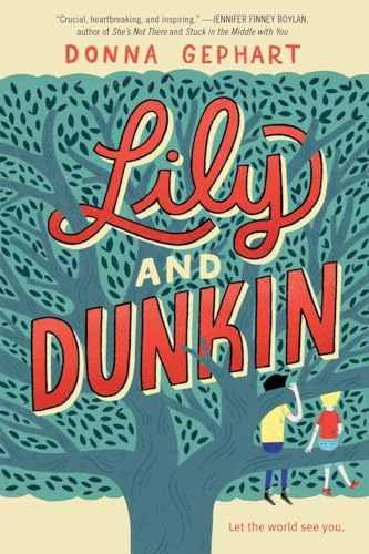 Beispielbild fr Lily and Dunkin zum Verkauf von Better World Books