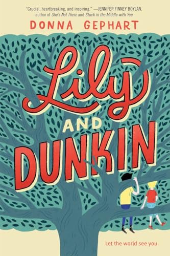 Stock image for Lily and Dunkin for sale by Better World Books