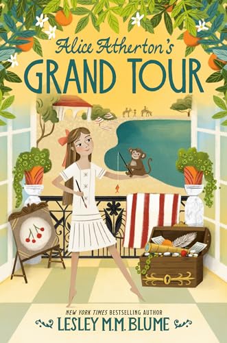 Beispielbild fr Alice Atherton's Grand Tour zum Verkauf von BooksRun