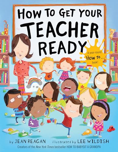 9780553538250: How to Get Your Teacher Ready (How To Series)