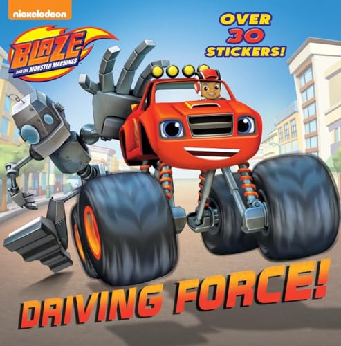 Beispielbild fr Driving Force! (Blaze and the Monster Machines) (Pictureback(R)) zum Verkauf von SecondSale