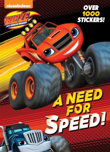 9780553538908: A Need for Speed! (Blaze and the Monster Machines)