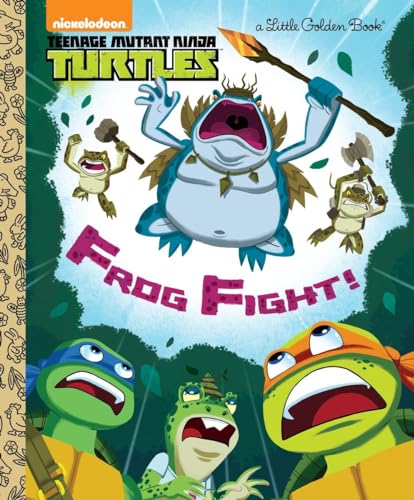 Imagen de archivo de Frog Fight! (Teenage Mutant Ninja Turtles) (Little Golden Book) a la venta por Ergodebooks