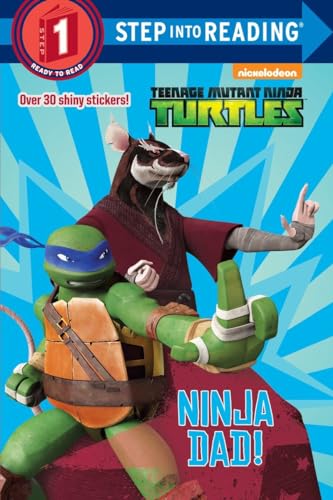Beispielbild fr Ninja Dad! (Teenage Mutant Ninja Turtles) zum Verkauf von Better World Books