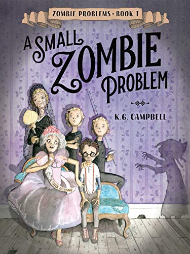 Stock image for A Small Zombie Problem (Zombie Problems) for sale by boyerbooks