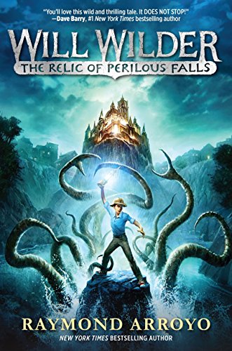 Beispielbild fr Will Wilder #1: The Relic of Perilous Falls zum Verkauf von Wonder Book