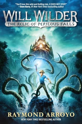 Stock image for Will Wilder #1: The Relic of Perilous Falls for sale by SecondSale