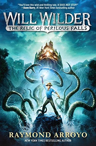 Stock image for Will Wilder #1: The Relic of Perilous Falls for sale by Hawking Books