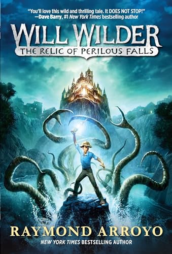 Stock image for Will Wilder #1: The Relic of Perilous Falls for sale by Gulf Coast Books