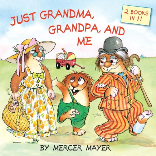 9780553539868: Just Grandma, Grandpa, and Me (Little Critter)