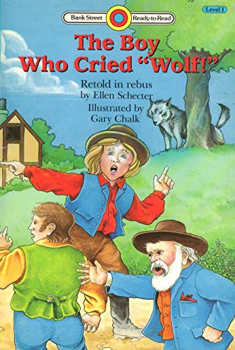 Imagen de archivo de The Boy Who Cried Wolf! (Bank Street Ready-to-Read, Level 1) a la venta por BombBooks