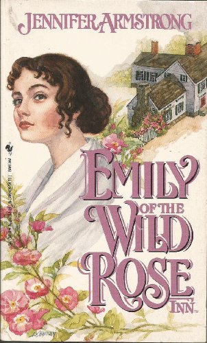 Emily of the Wild Rose Inn (A Civil War Romance)