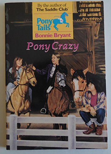 9780553542066: Pony Crazy