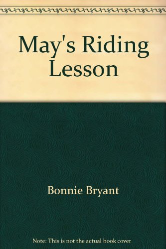 May's Riding Lesson (Pony Tails, No. 2) (9780553542073) by Bryant, Bonnie