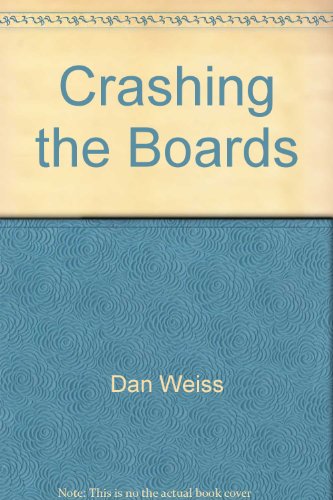9780553542264: Crashing the Boards (Super Hoops)