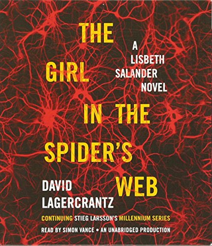 Stock image for The Girl in the Spider's Web: A Lisbeth Salander novel, continuing Stieg Larsson's Millennium Series for sale by HPB Inc.