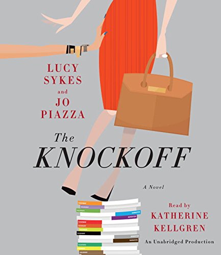 9780553550993: The Knockoff: A Novel