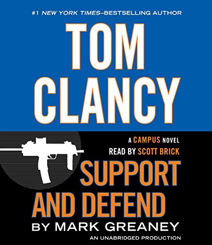 Beispielbild fr Tom Clancy Support and Defend (A Campus Novel) zum Verkauf von Goodwill of Colorado