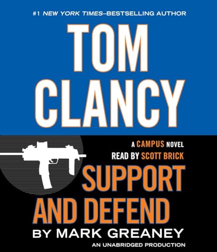 Imagen de archivo de Tom Clancy Support and Defend (A Campus Novel) a la venta por Goodwill of Colorado