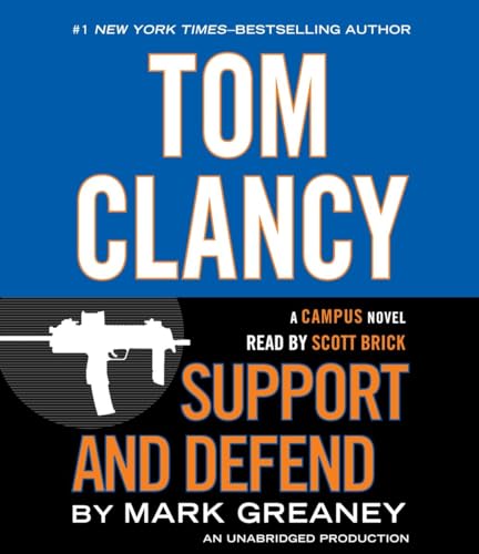 9780553551945: Tom Clancy Support and Defend (A Campus Novel)