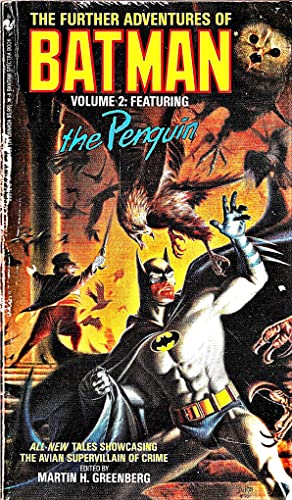 Stock image for The Further Adventures of Batman Volume 2: Featuring the Penguin for sale by Second Chance Books & Comics