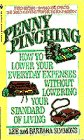 9780553560138: penny-pinching--how-to-lower-your-everyday-expenses-without-lowering-your-standard-of-living----