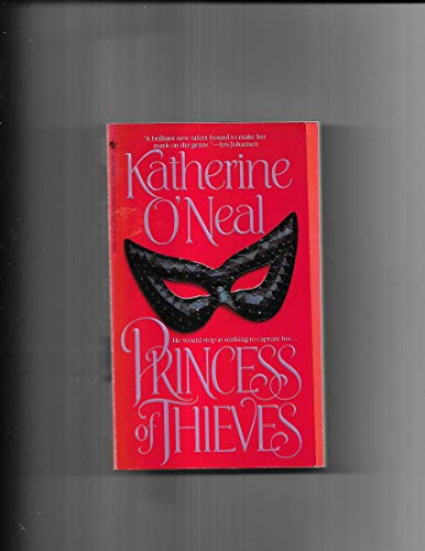 Princess of Thieves (9780553560664) by O'Neal, Katherine