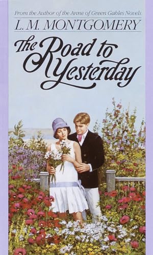 9780553560688: The Road to Yesterday