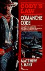 9780553561081: COMMANCHE CODE (Cody's Law, Book 12)