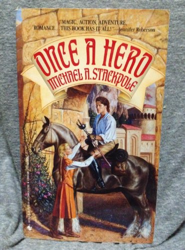 Imagen de archivo de Once A Hero: A Novel a la venta por SecondSale