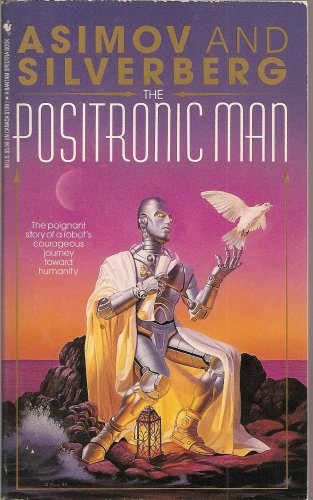 Stock image for The Positronic Man for sale by ThriftBooks-Atlanta