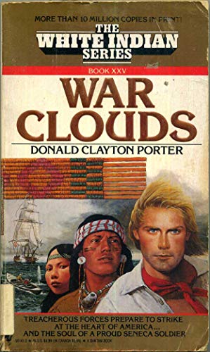 9780553561418: War Clouds (White Indian)