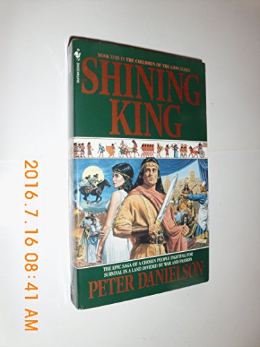 Imagen de archivo de The Shining King (The Children of the Lion, Book 18) a la venta por Jenson Books Inc
