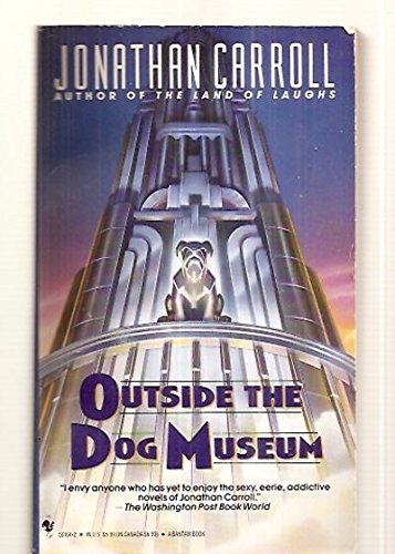 Imagen de archivo de Outside the Dog Museum a la venta por Goodwill of Colorado