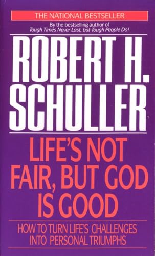 Stock image for Life's Not Fair but God Is Good for sale by BookHolders