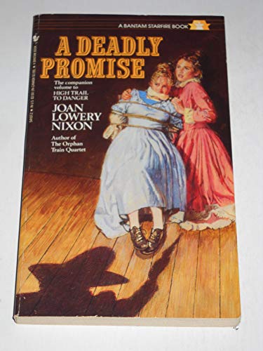 9780553561777: A Deadly Promise (A Bantam Starfire Book)