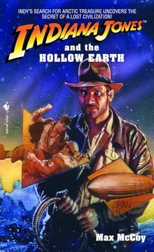 Indiana Jones and the Hollow Earth (9780553561951) by Max McCoy