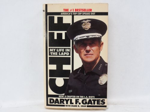 9780553562057: Chief: My Life in the Lapd