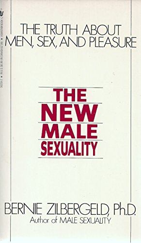 Beispielbild fr The New Male Sexuality: The Truth About Men, Sex and Pleasure zum Verkauf von SecondSale