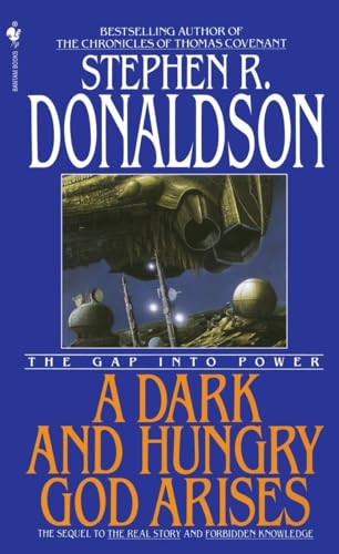 9780553562606: A Dark and Hungry God Arises: The Gap into Power: 3 (The Gap Cycle)