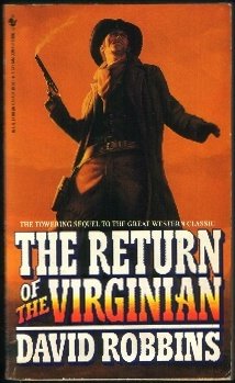 Return of the Virginian (9780553563214) by Robbins, David L.