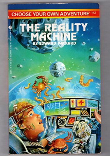 Stock image for The Reality Machine (Choose Your Own Adventure No. 142) for sale by Ergodebooks