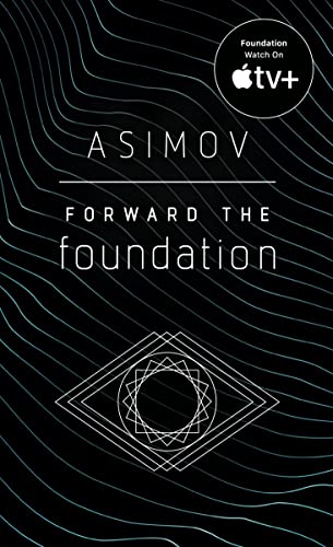 9780553565072: Forward the Foundation [Lingua Inglese]: Isaac Asimov: 7