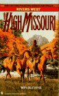 Imagen de archivo de The High Missouri a la venta por Better World Books: West