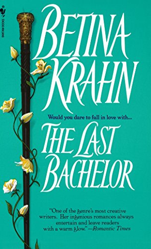 The Last Bachelor (9780553565225) by Krahn, Betina